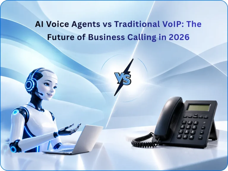 AI Voice Agents vs Traditional VoIP The Future of Business Calling in 2026
